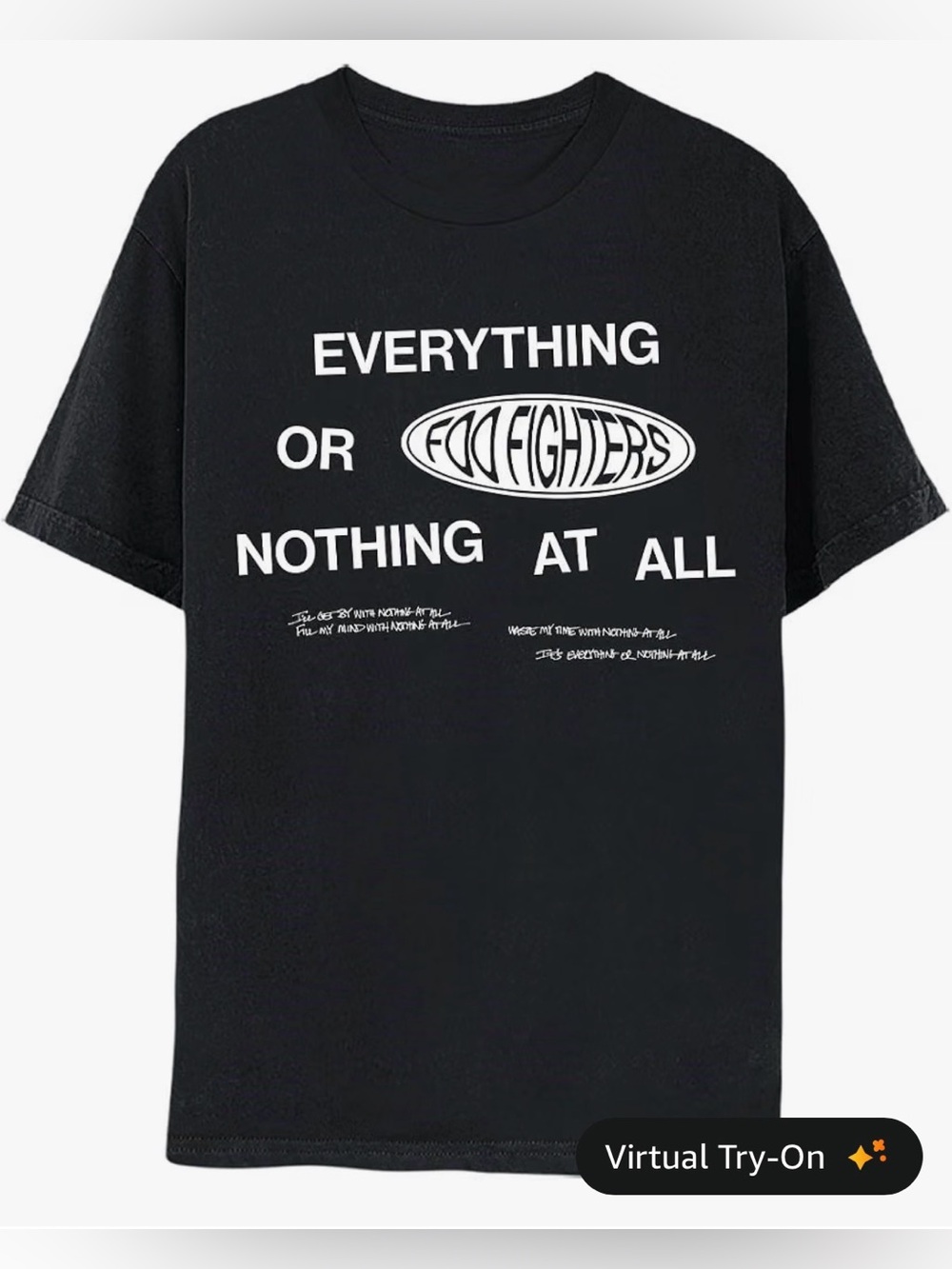Foo Fighters Unisex Adult Official Merch Everything Or Nothing at All Tee s
